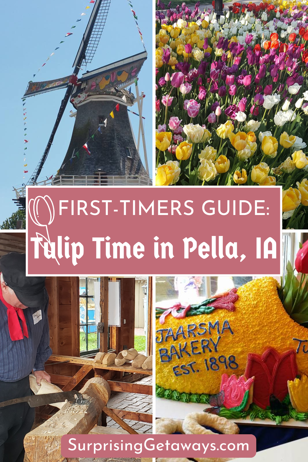 First-Timers Guide to Tulip Time in Pella, Iowa