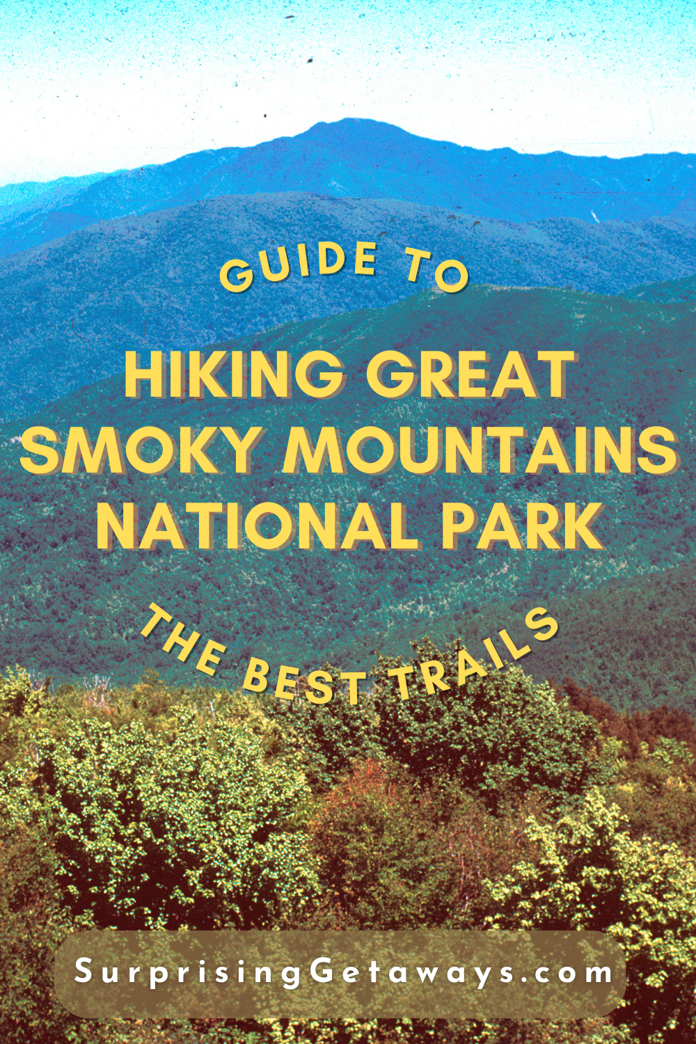 11 Best Hiking Trails in the Smoky Mountains