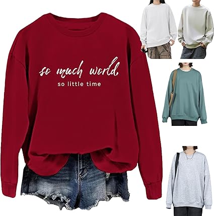 So Much World so Little Time Sweatshirt