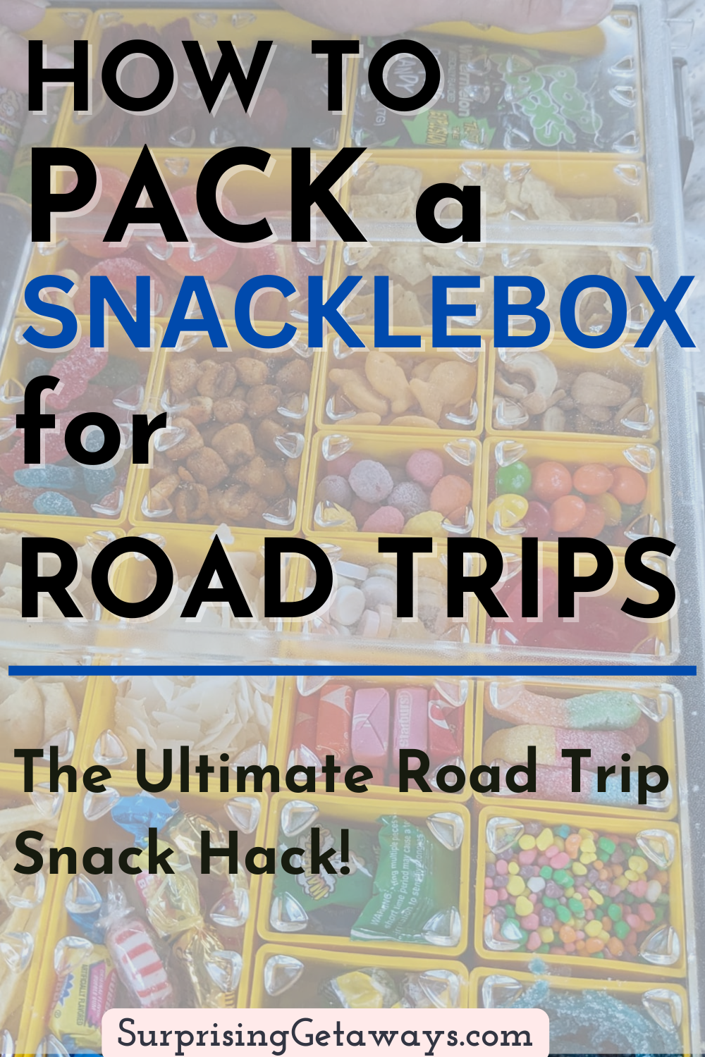 How to Pack the Ultimate Snacklebox