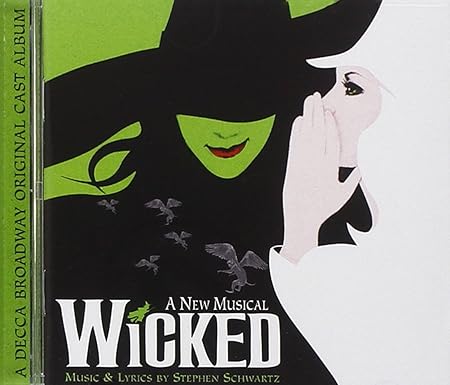 Wicked: 2003 Original Broadway Cast Soundtrack