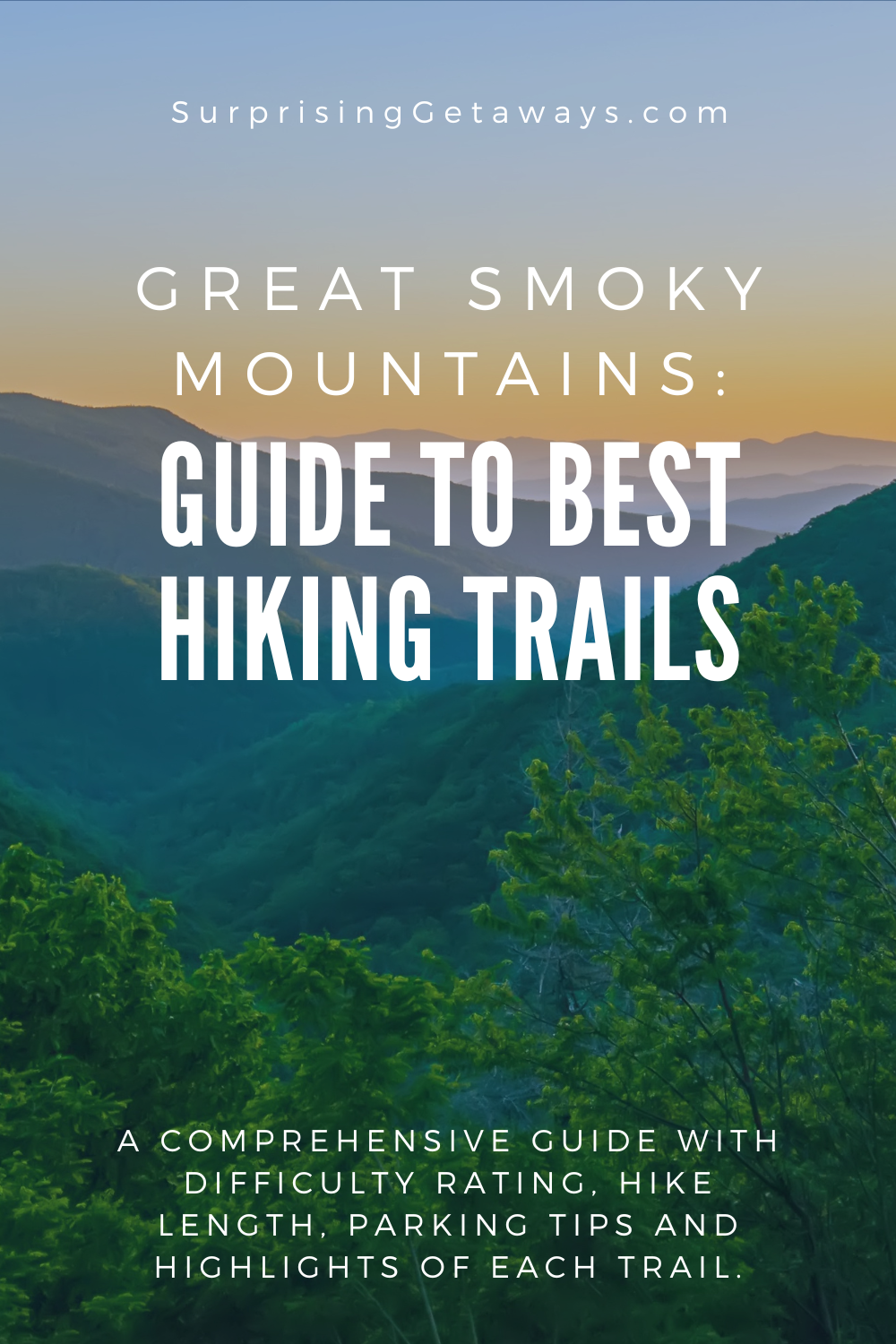The Best Hiking Trails in the Smoky Mountains